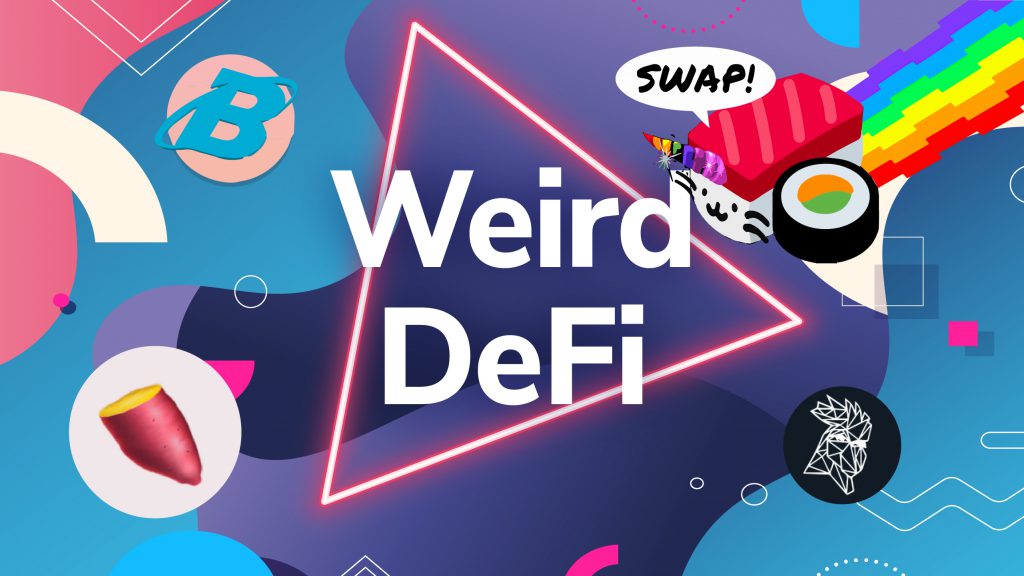 Weird DeFI
