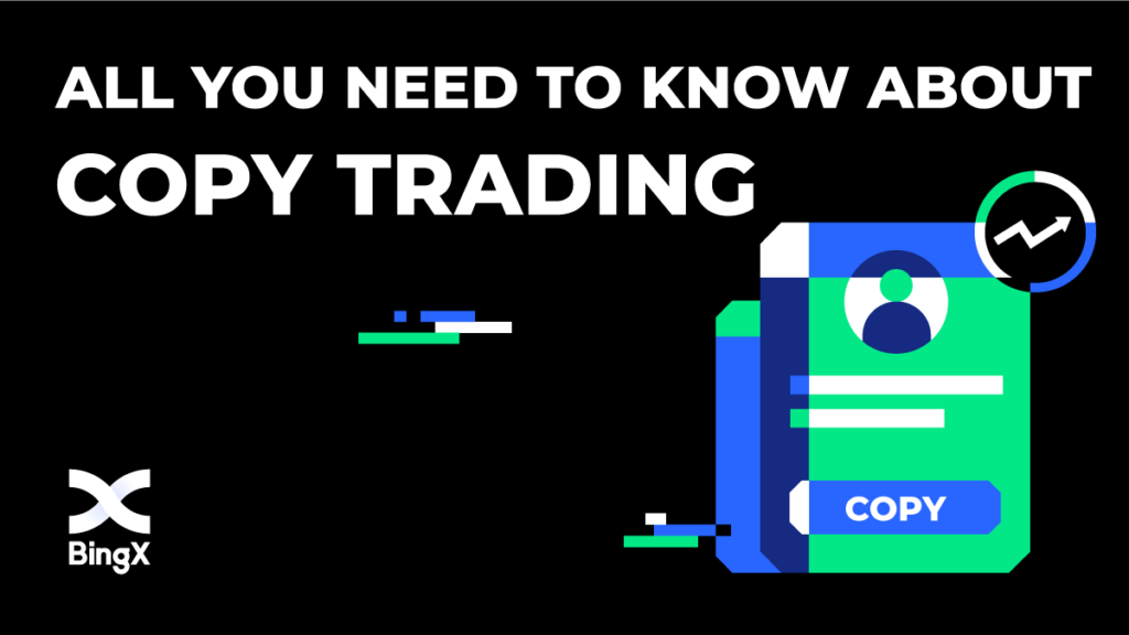 BingX Copy trade